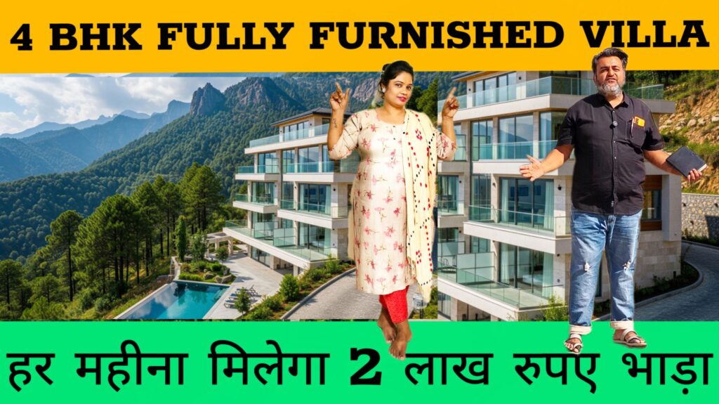 4 BHK Fully Furnished Villa in Himachal – Azul Estilo, Kasauli