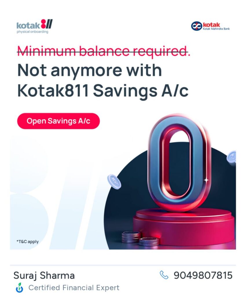 Open Zero Balance Kotak 811 Savings Account in Just 3 Minutes – No Minimum Balance Required!