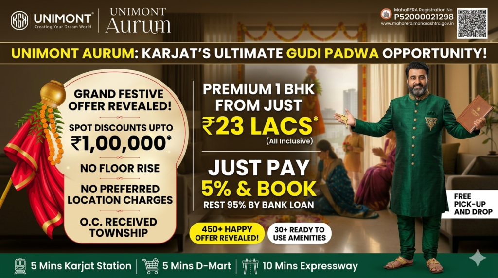 Book Your Dream Home at Unimont Aurum – 1 BHK @ ₹23 Lakhs in Karjat | Just Pay 5% & Move Closer to Your Dream Lifestyle